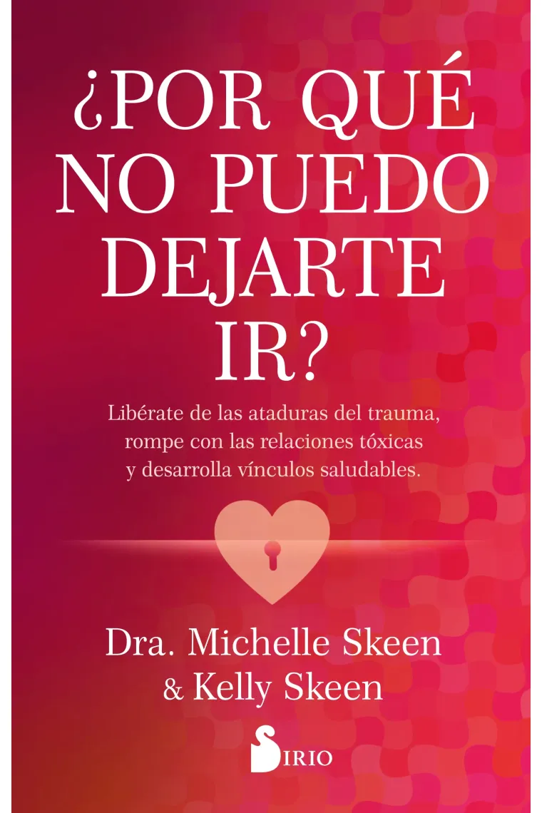 ¿Por qué no puedo dejarte ir?.