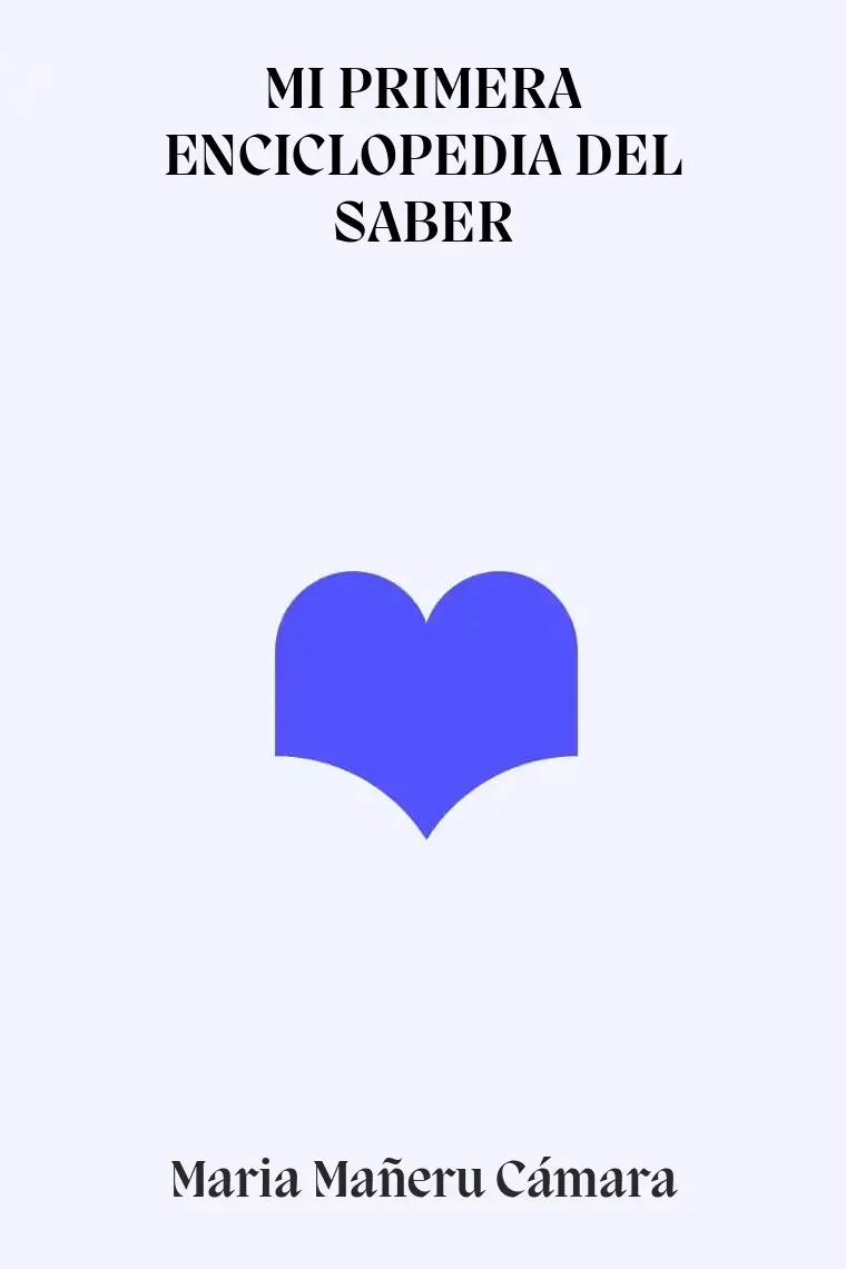 MI PRIMERA ENCICLOPEDIA DEL SABER