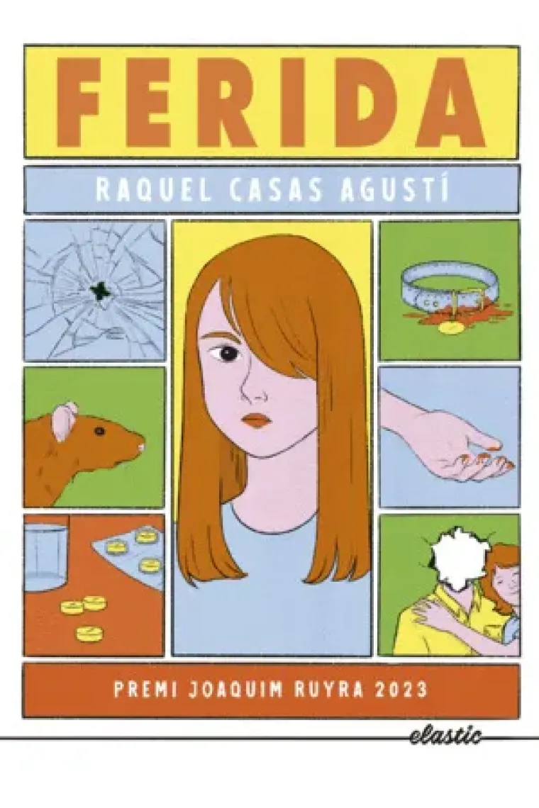 Ferida (Premi Joaquim Ruyra 2023) (Catalán)