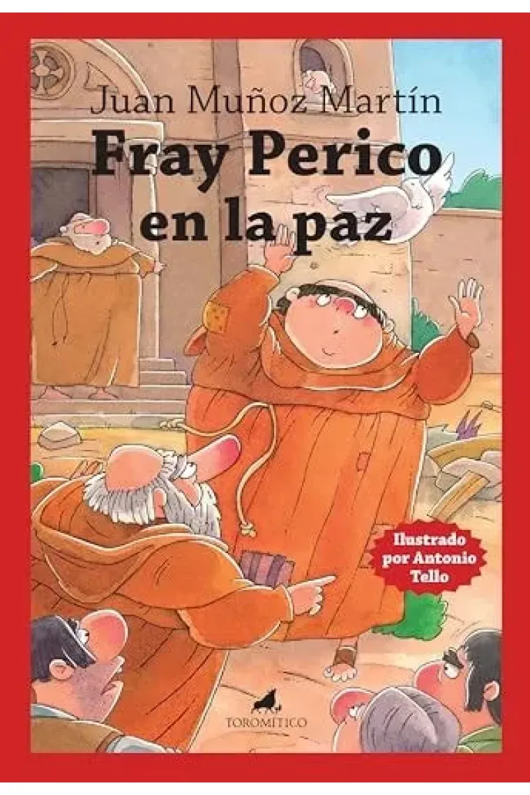 FRAY PERICO EN LA PAZ