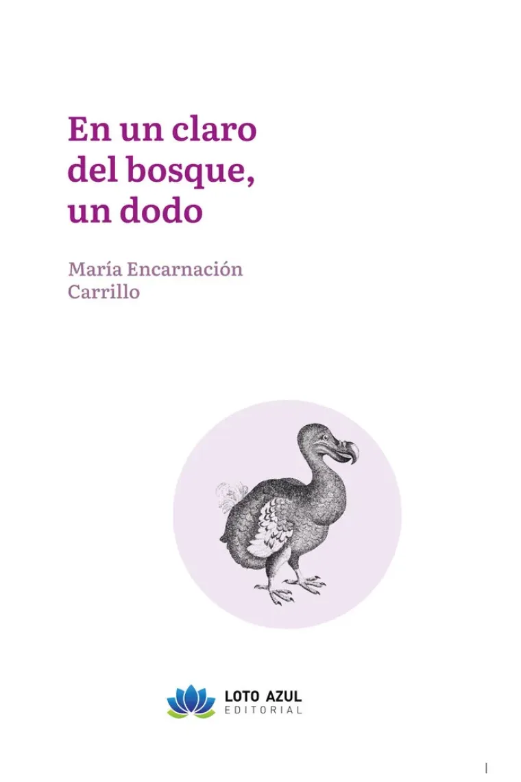 EN UN CLARO DEL BOSQUE UN DODO