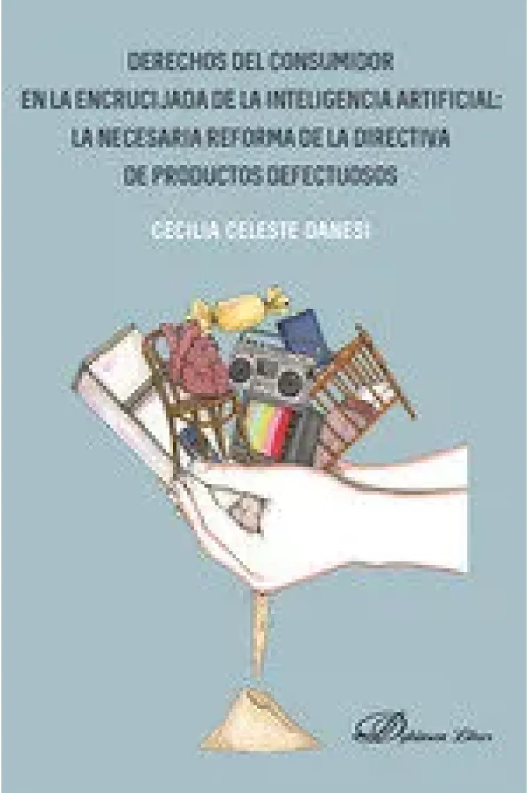 DERECHOS DEL CONSUMIDOR EN LA ENCRUCIJADA DE LA INTELIGENCIA