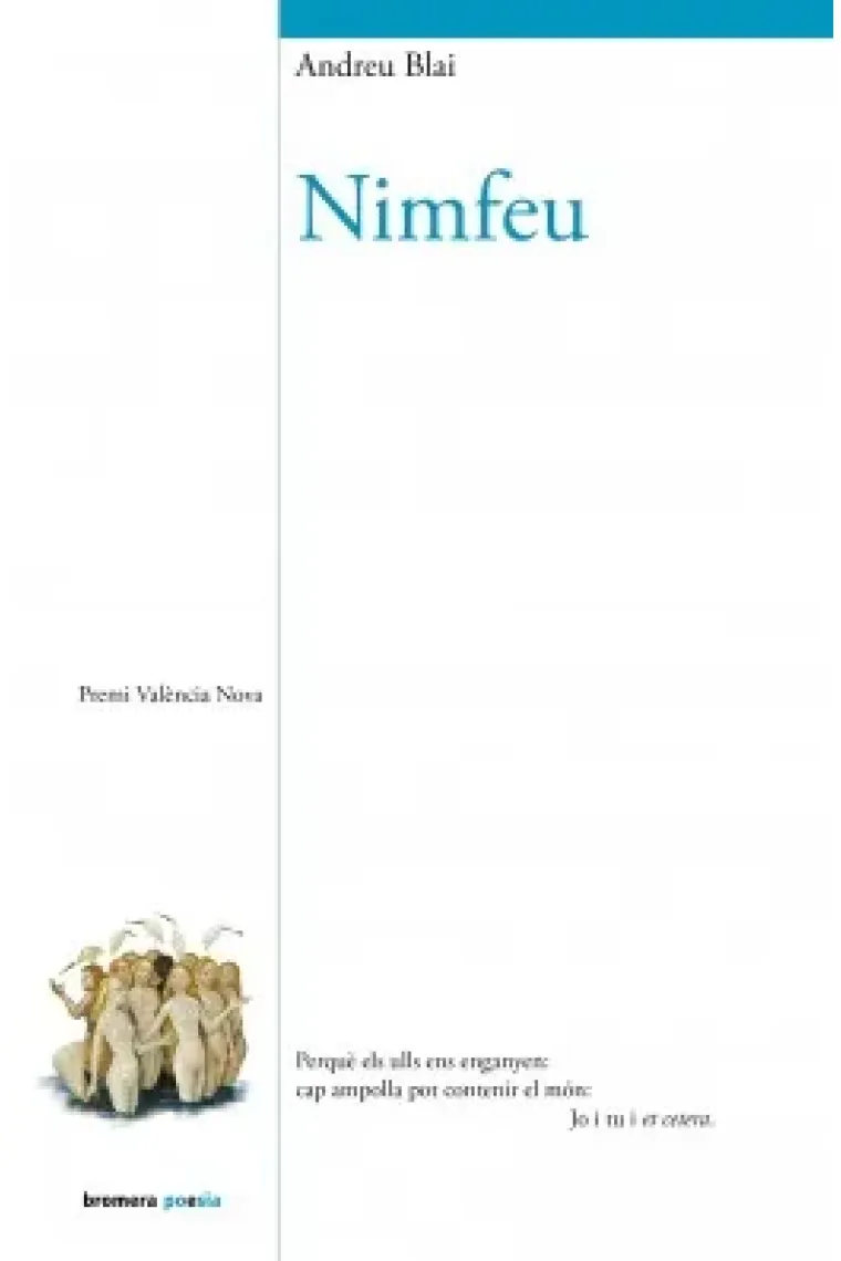 Nimfeu. Premi València Nova de Poesia (Catalán)