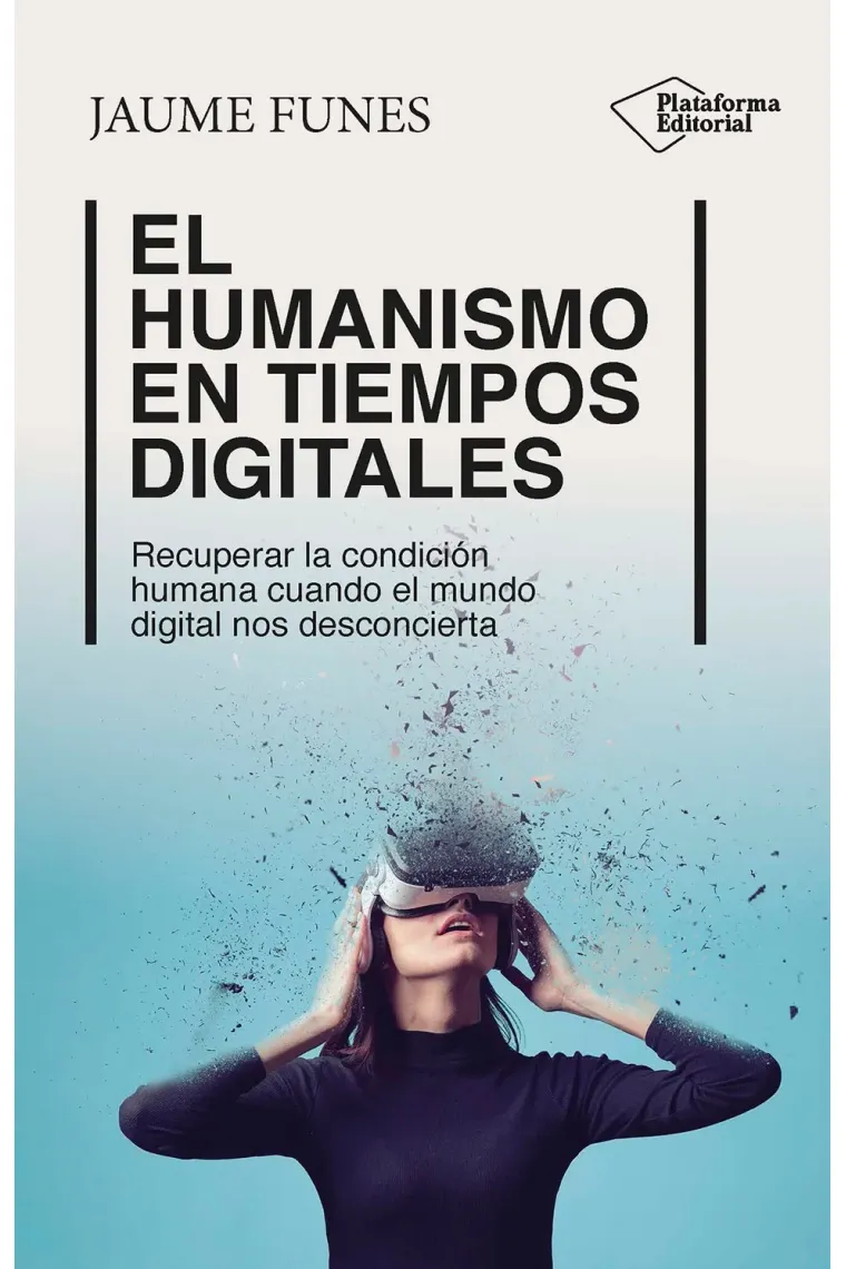 El humanismo en tiempos digitales