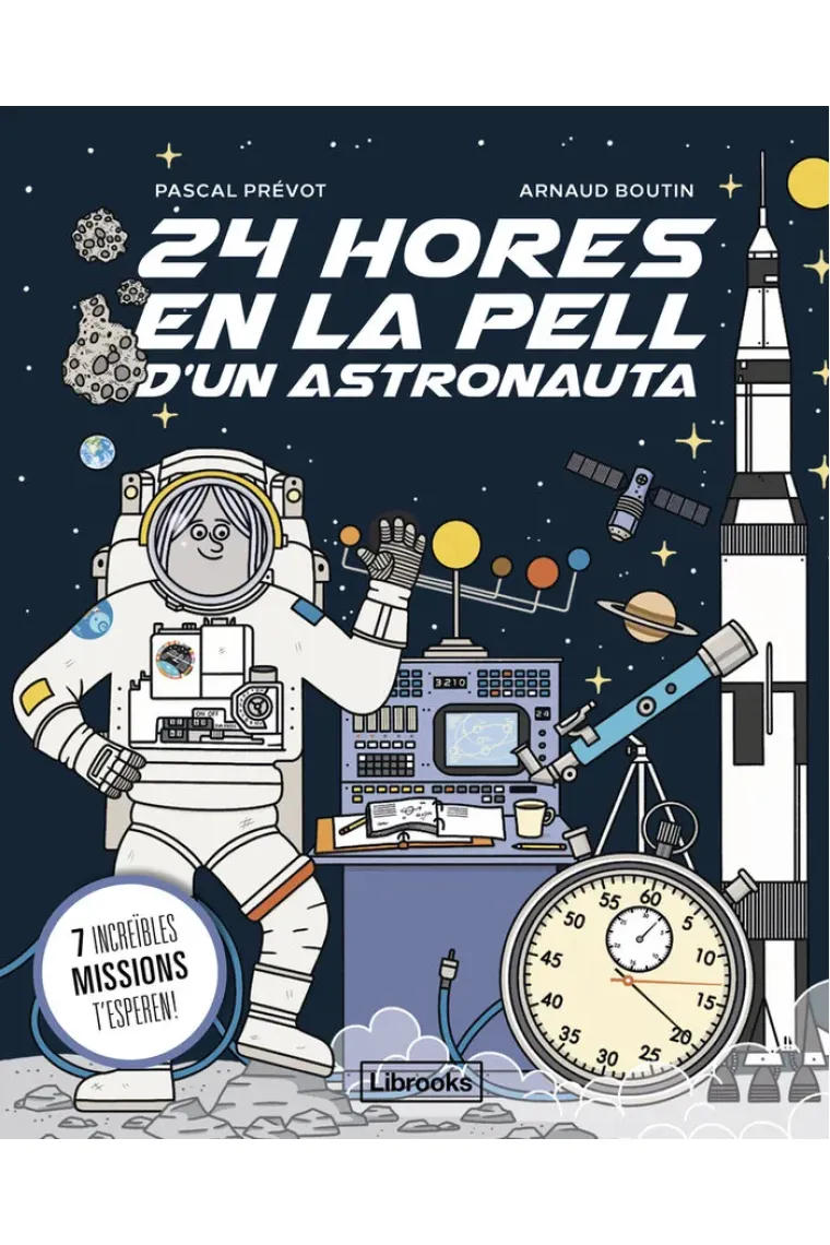 24 HORES EN LA PELL DUN ASTRONAUTA