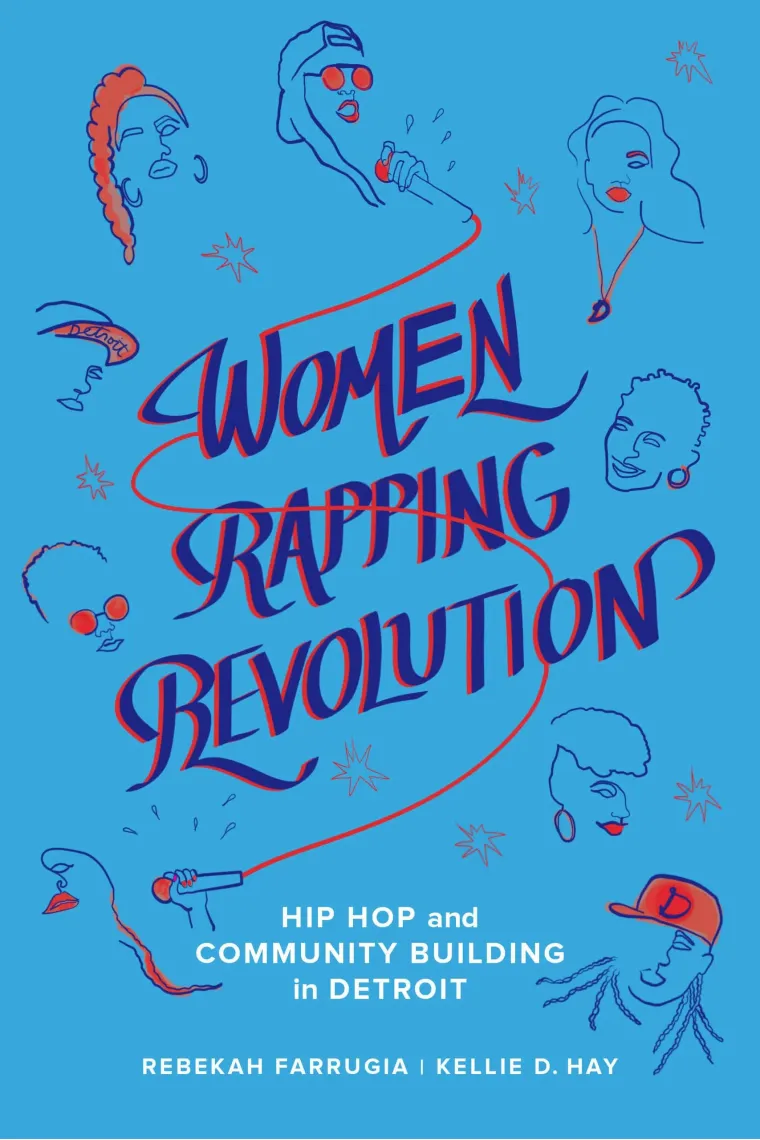 Women Rapping Revolution (California Series in Hip Hop Studies) (Volume 1) (Inglés)
