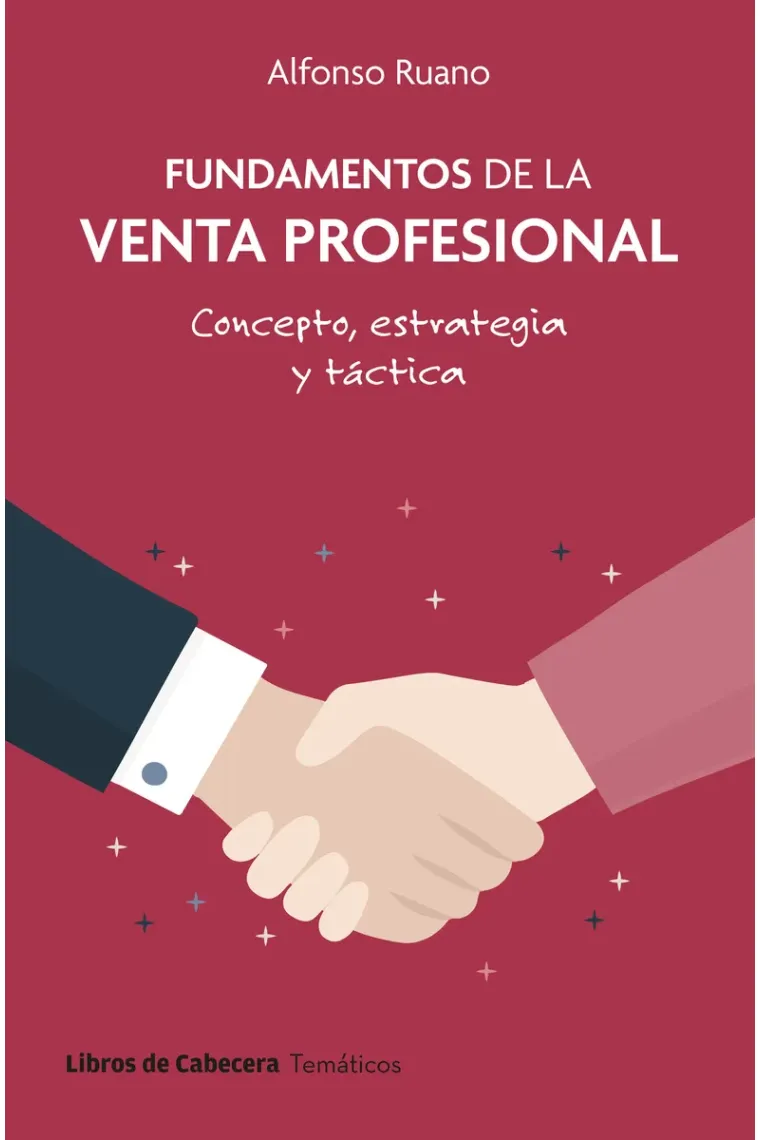 Fundamentos de la venta profesional