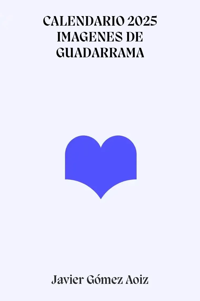 CALENDARIO 2025 IMAGENES DE GUADARRAMA