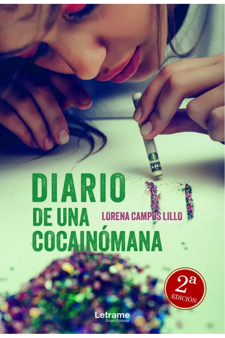 DIARIO DE UNA COCAINOMANA 2ª EDICION