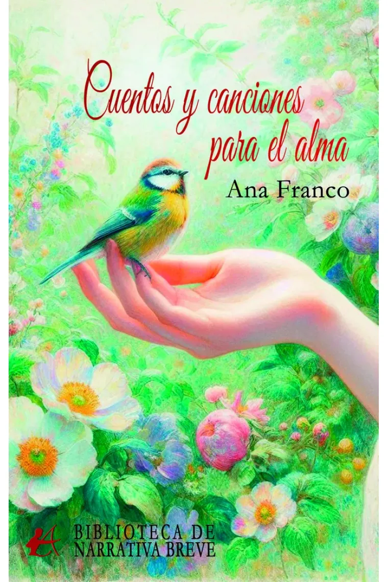 CUENTOS Y CANCIONES PARA EL ALMA