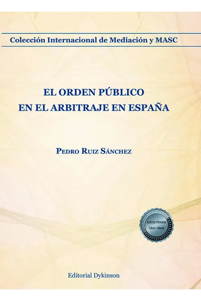 EL ORDEN PUBLICO EN EL ARBITRAJE EN ESPAÑA