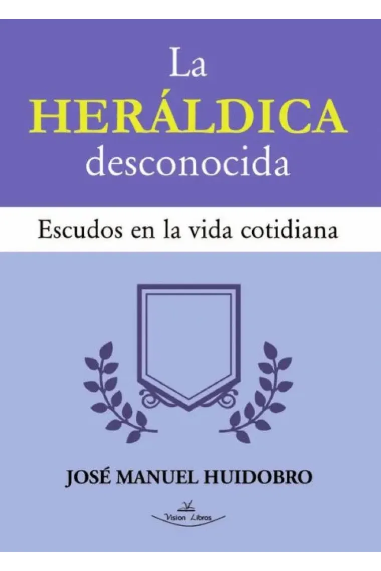 LA HERALDICA DESCONOCIDA
