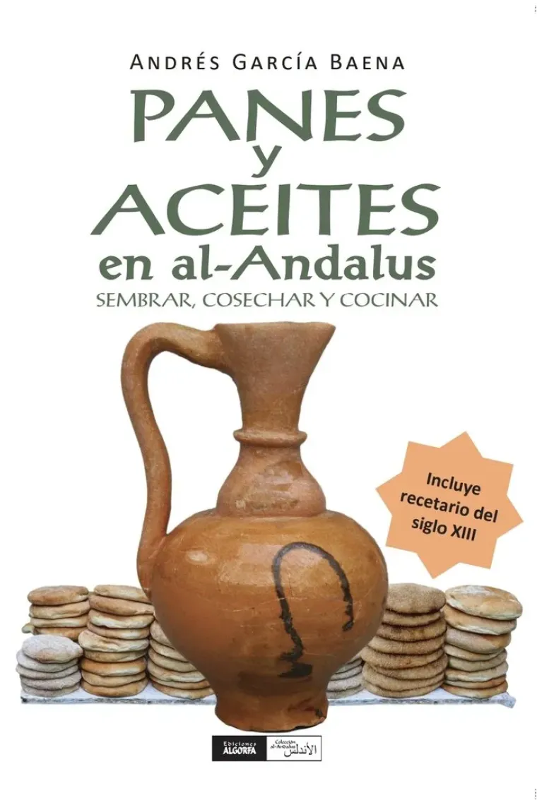 PANES Y ACEITES EN AL ANDALUS