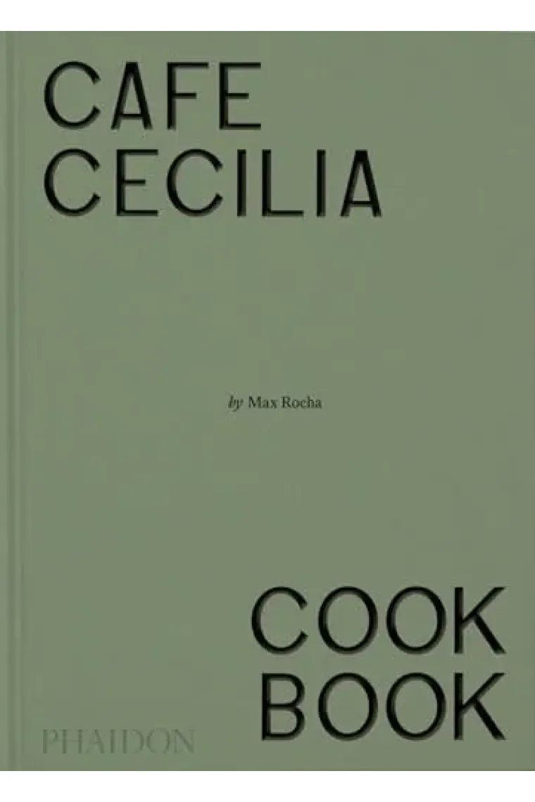 Café Cecilia Cookbook (Inglés)