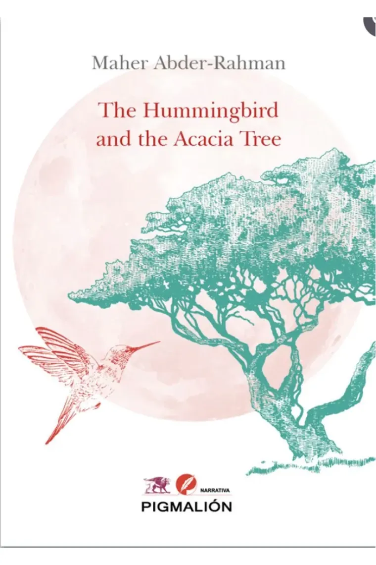 THE HUMMINGBIRD AND THE ACACIA TREE