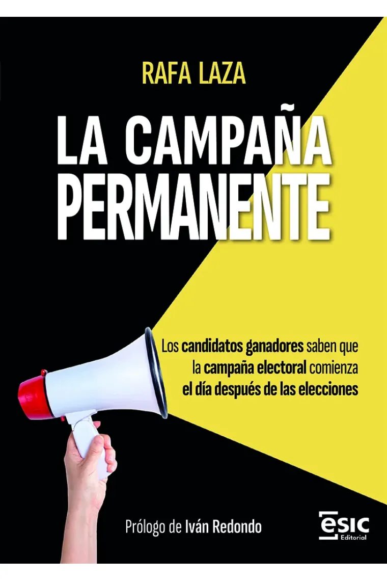 La campaña permanente.