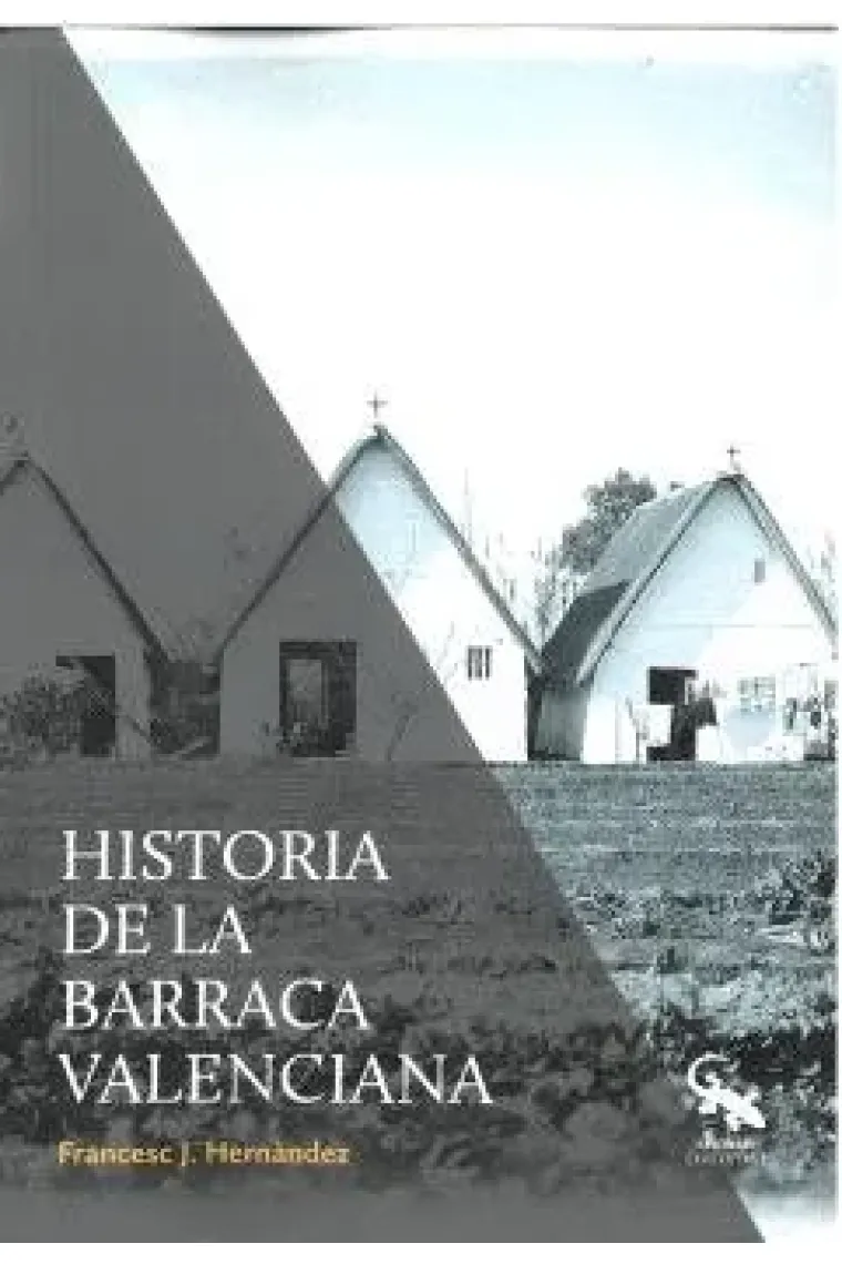 HISTORIA DE LA BARRACA VALENCIANA