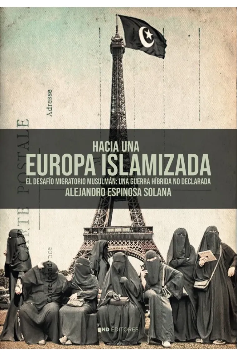 HACIA UNA EUROPA ISLAMIZADA