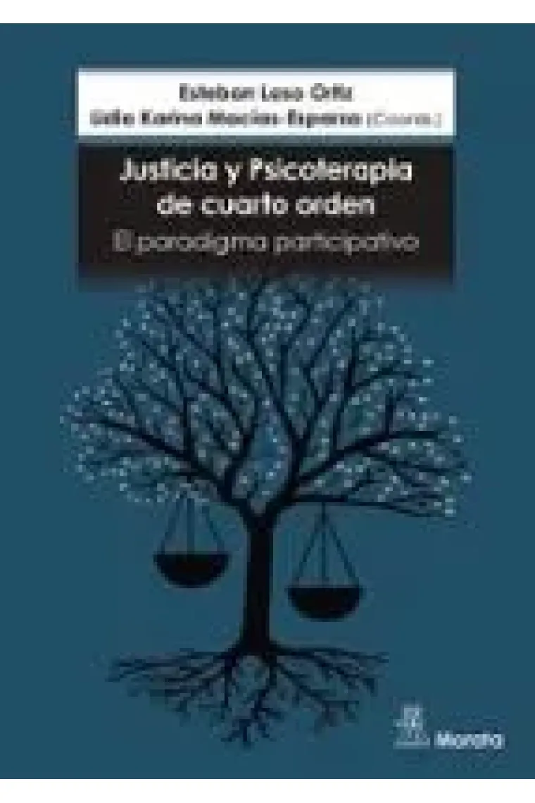 Justicia y psicoterapia de cuarto orden. El paradigma participativo