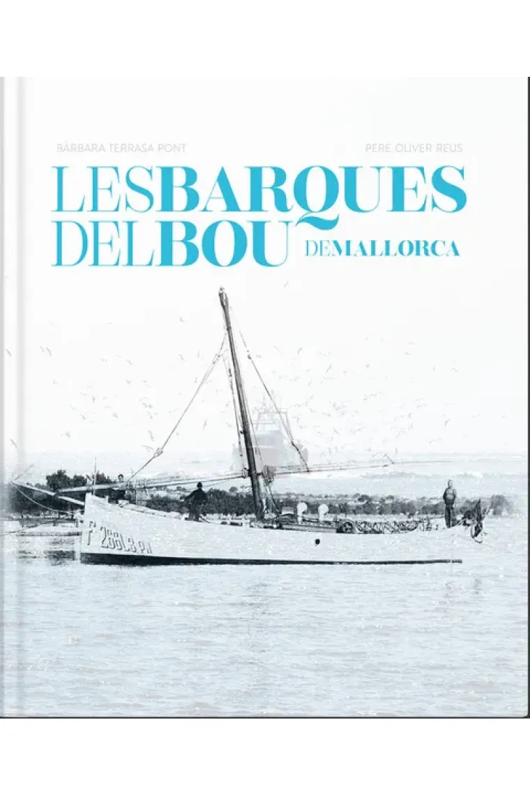 Les barques del bou de Mallorca (Catalán)