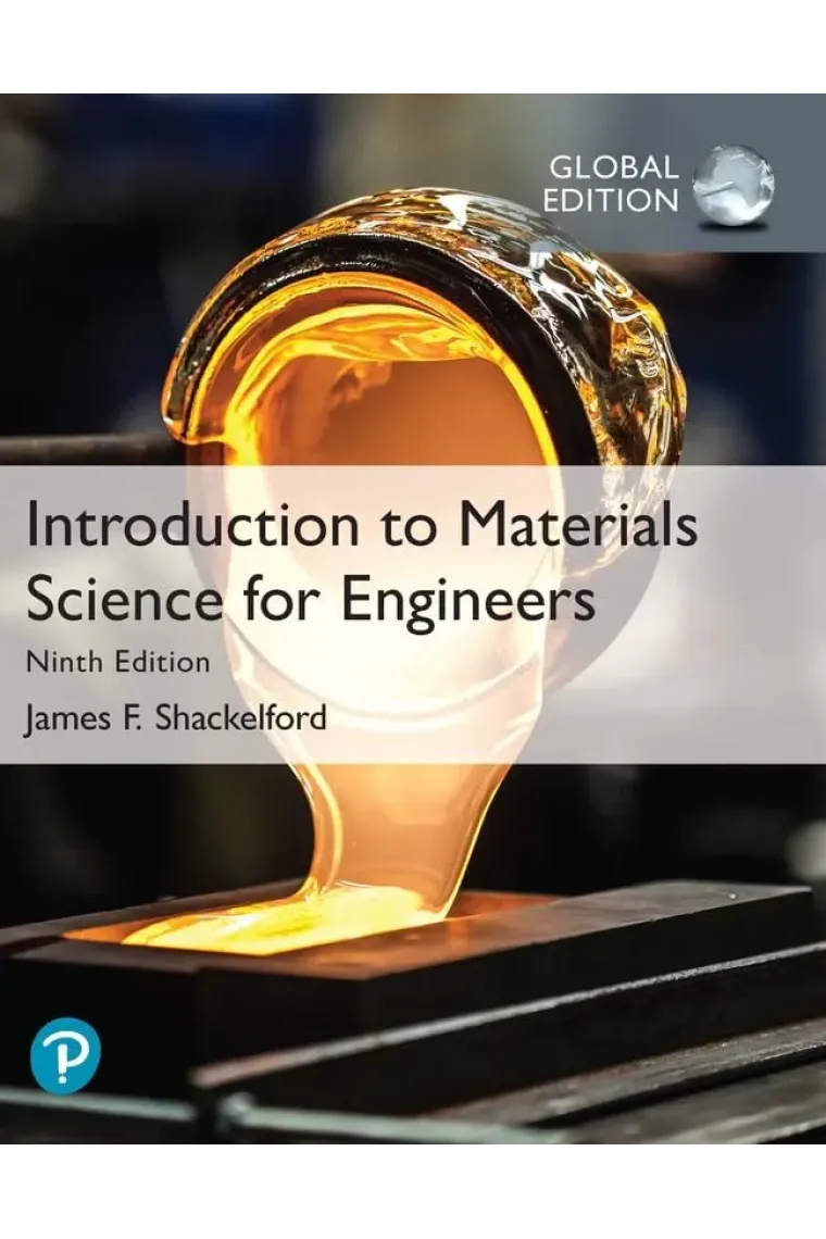 Introduction to Materials Science for Engineers, Global Edition, 8th edition
