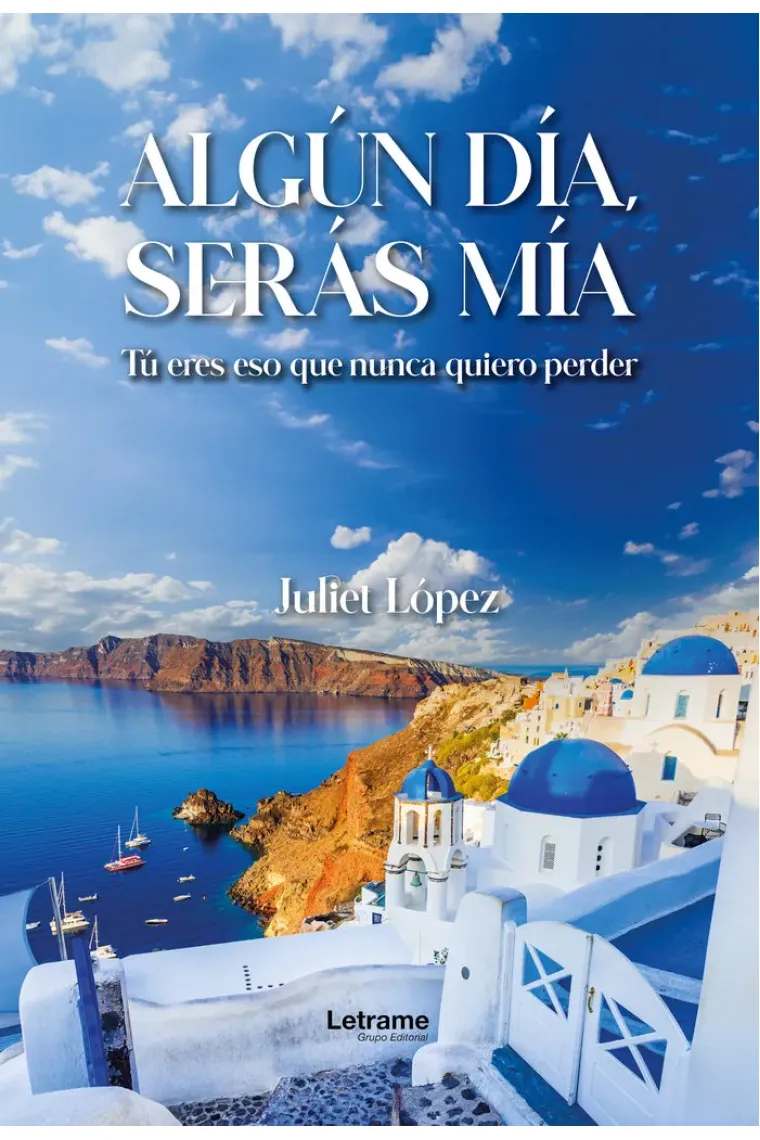 ALGUN DIA SERAS MIA