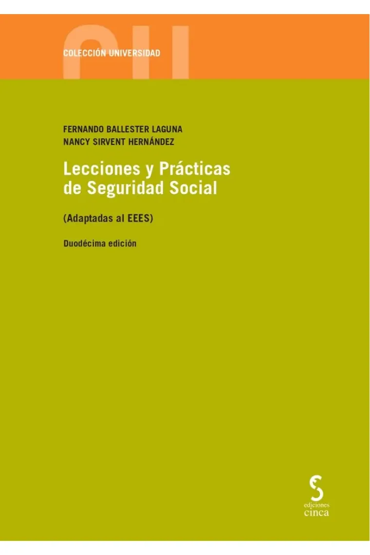 LECCIONES Y PRACTICAS DE SEGURIDAD SOCIAL 12ª ED
