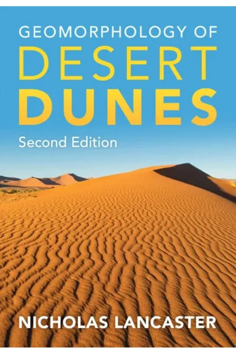 Geomorphology of Desert Dunes (Inglés)