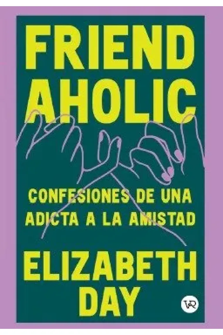 Friendaholic