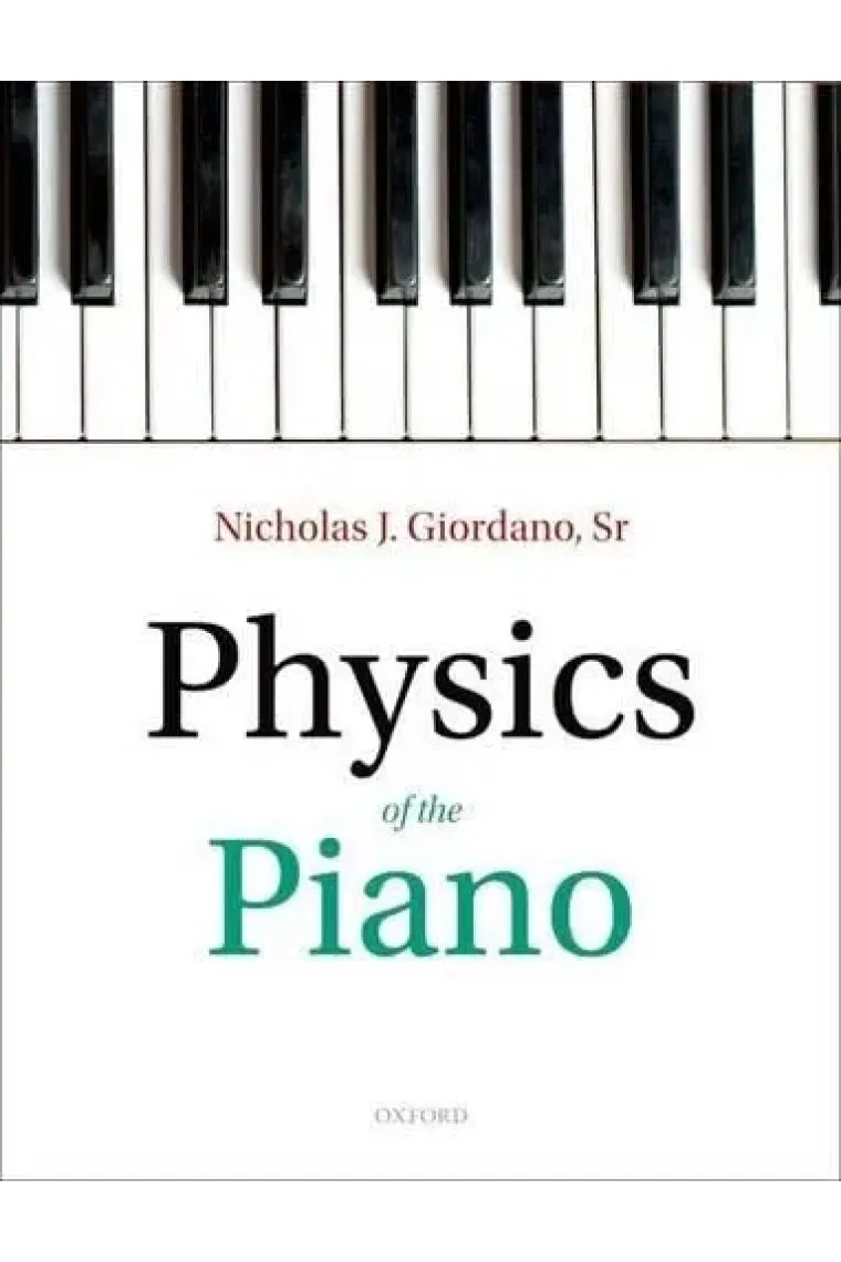 Physics of the Piano (Inglés)