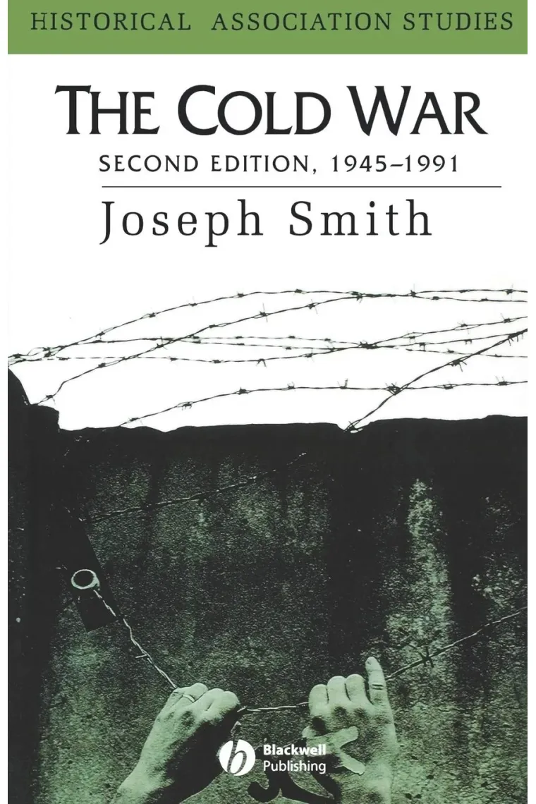 The Cold War: 1945 - 1991 (Inglés)