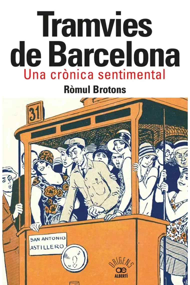 Tramvies de Barcelona. Una crònica sentimental (Catalán)