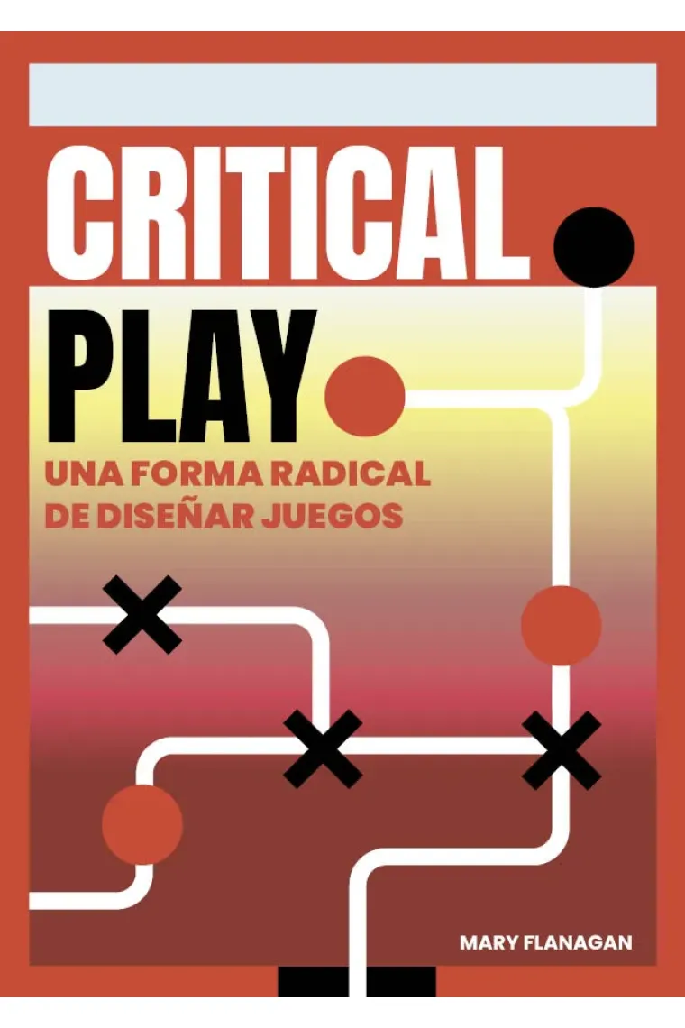Critical Play