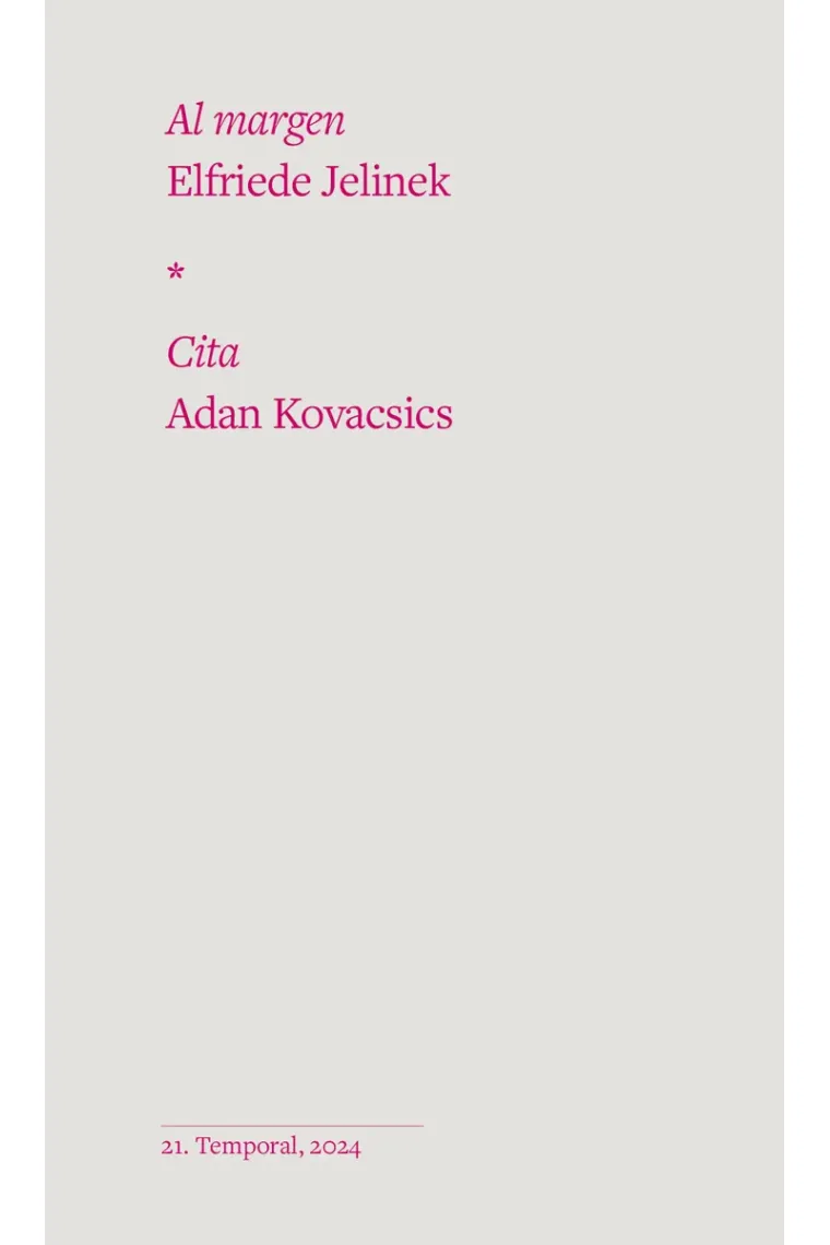 Al margen (seguido de "Cita" de Adan Kovacsics)