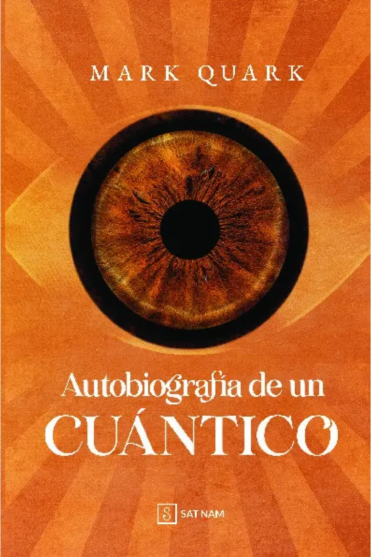 AUTOBIOGRAFIA DE UN CUANTICO