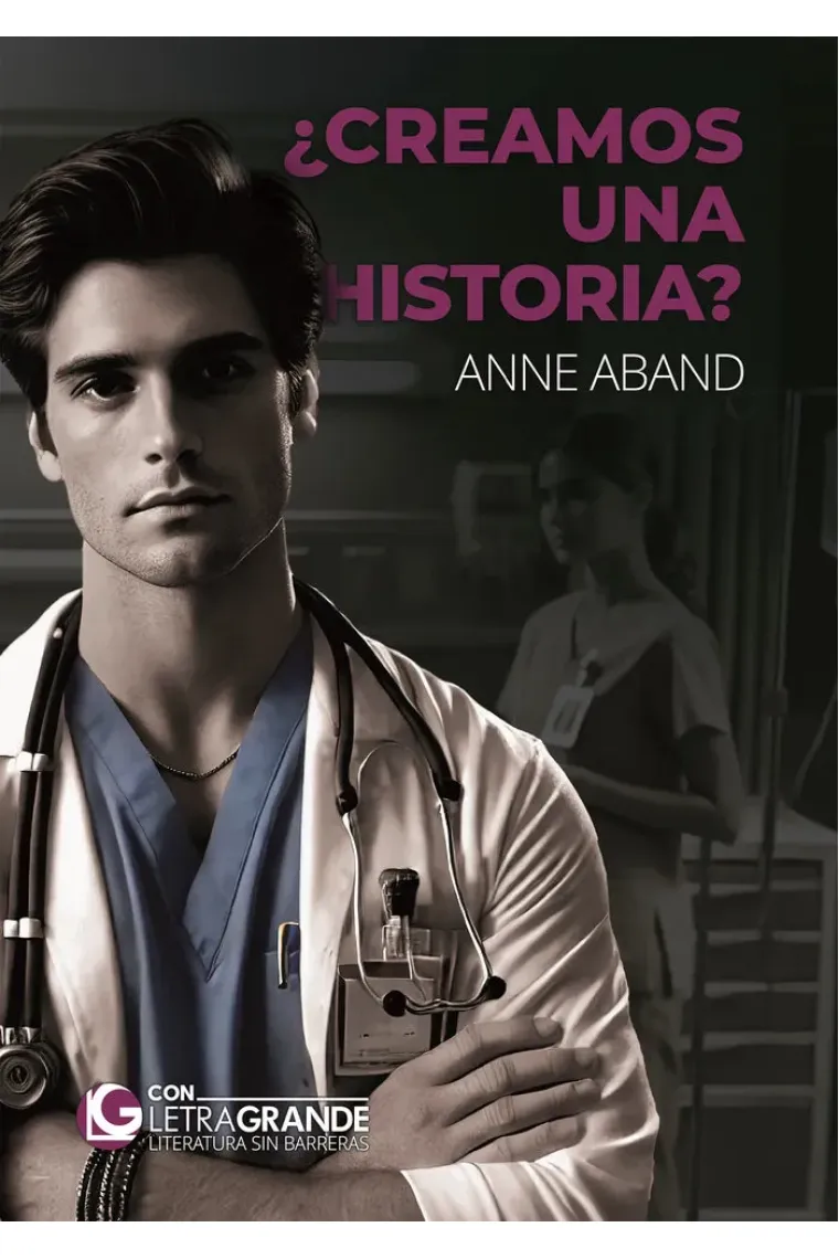 CREAMOS UNA HISTORIA EDICION EN LETRA GRANDE