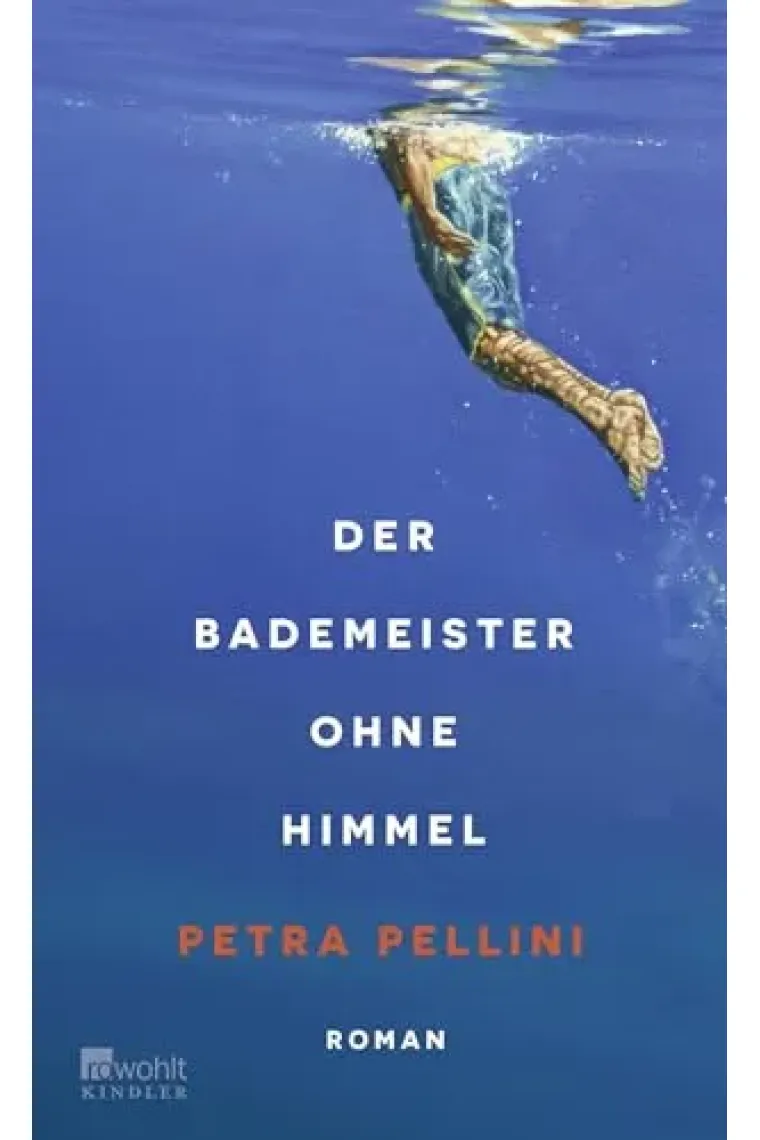 Der Bademeister Ohne Himmel (Alemán)