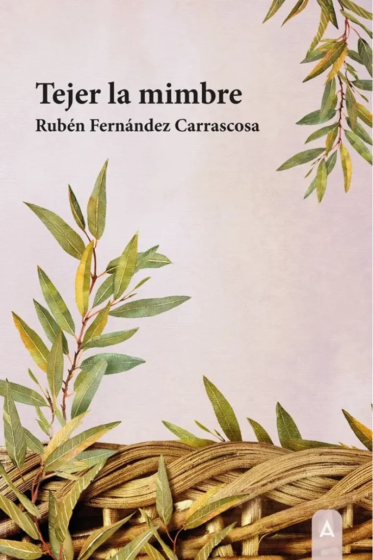 TEJER LA MIMBRE