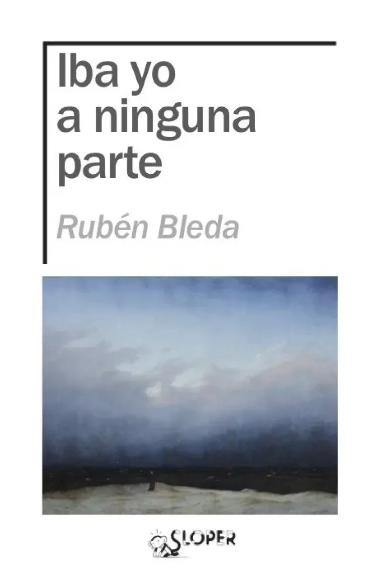 IBA YO A NINGUNA PARTE