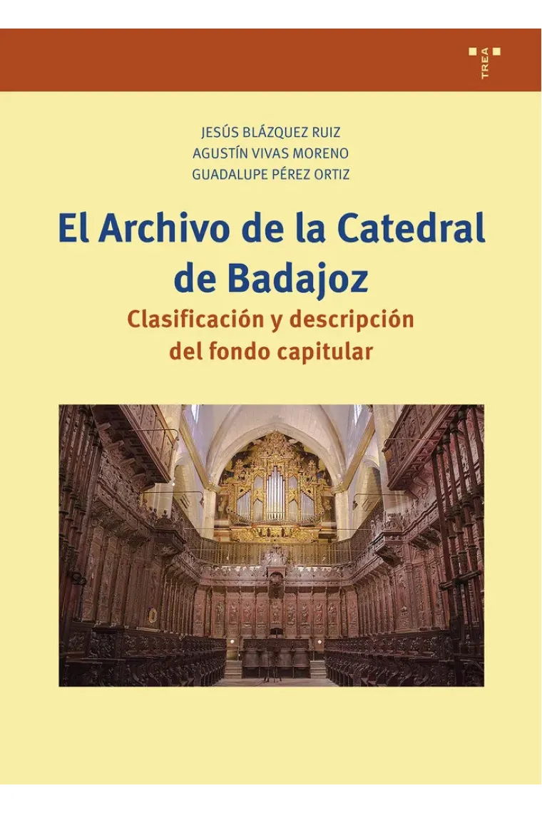 EL ARCHIVO DE LA CATEDRAL DE BADAJOZ