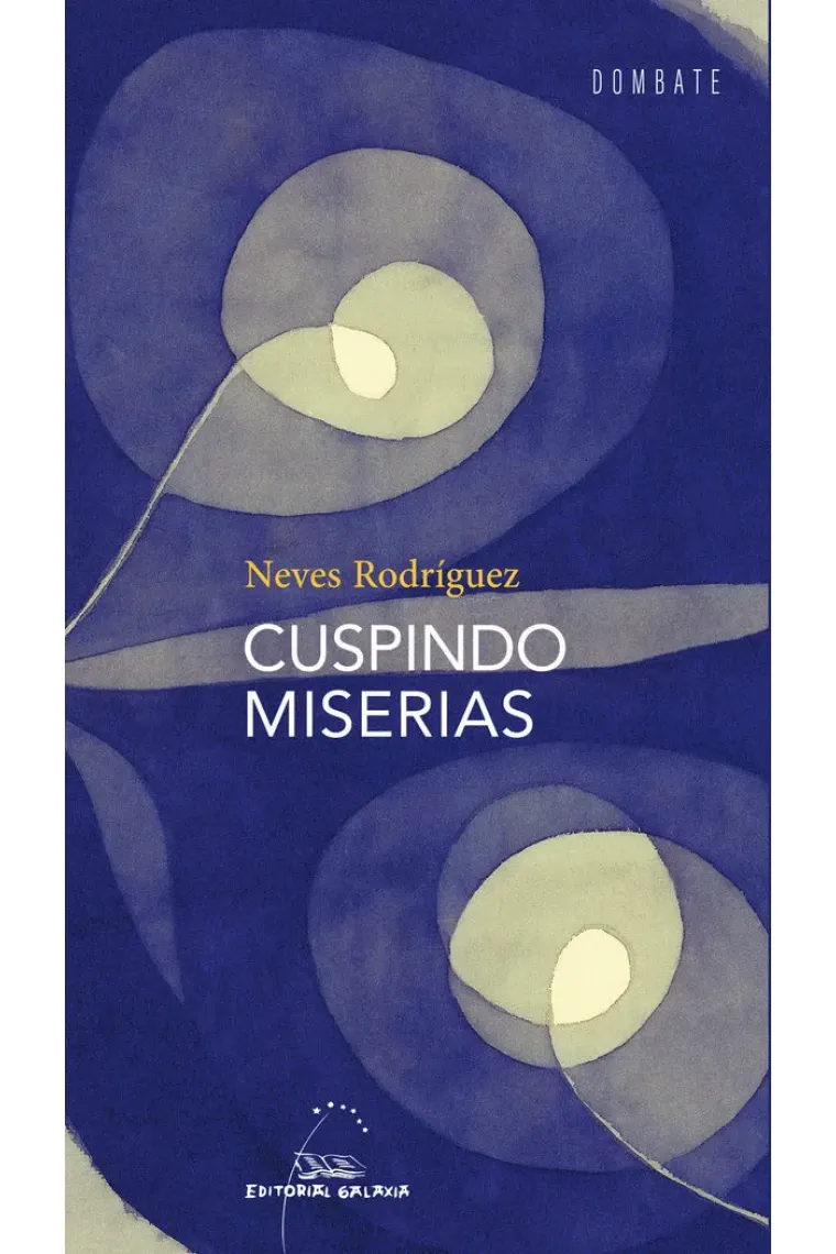 CUSPINDO MISERIAS