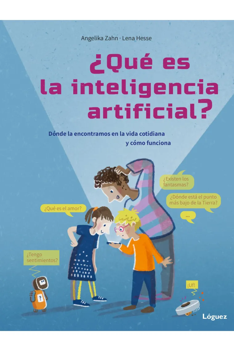¿Qué es la inteligencia artificial?. Dónde la encontramos en la vida cotidiana y cómo funciona