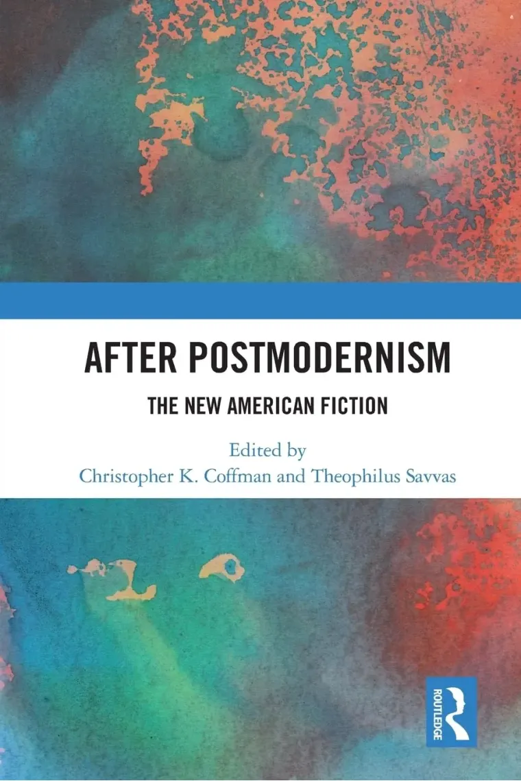 After Postmodernism: The New American Fiction (Inglés)