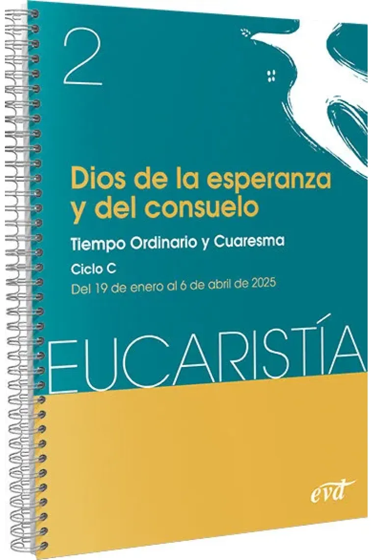 DIOS DE LA ESPERANZA Y DEL CONSUELO EUCARISTIA 2 2025