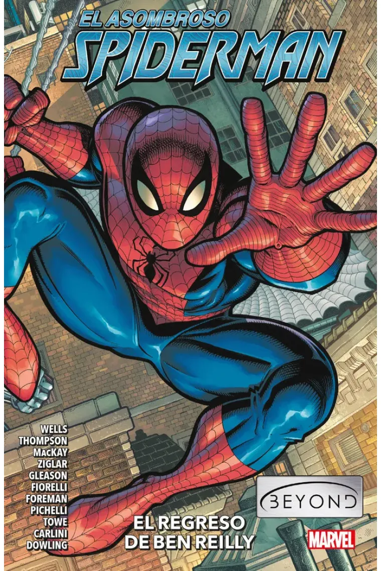 EL ASOMBROSO SPIDERMAN BEYOND 1 EL REGRESO DE BEN REILLY