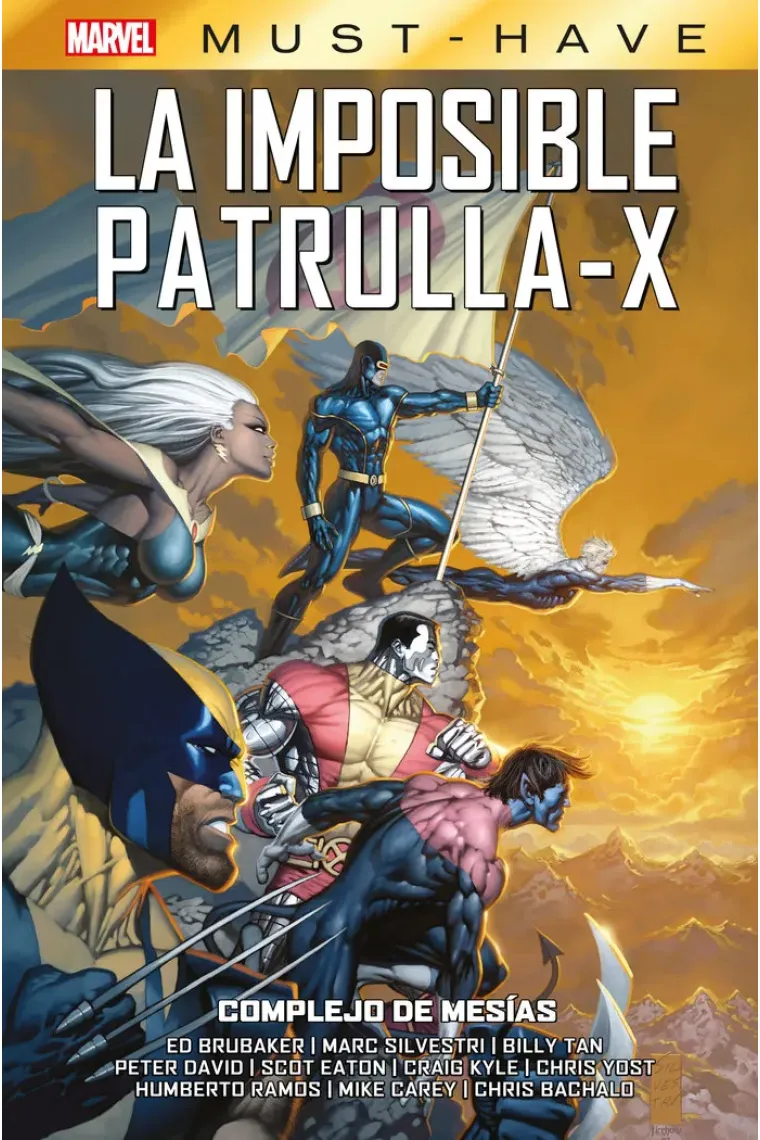 LA IMPOSIBLE PATRULLA-X 10 COMPLEJO DE MESIAS