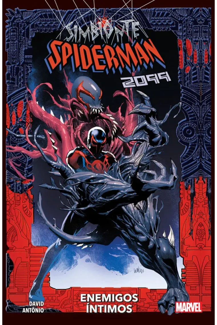 SIMBIONTE SPIDERMAN 2099 ENEMIGOS INTIMOS