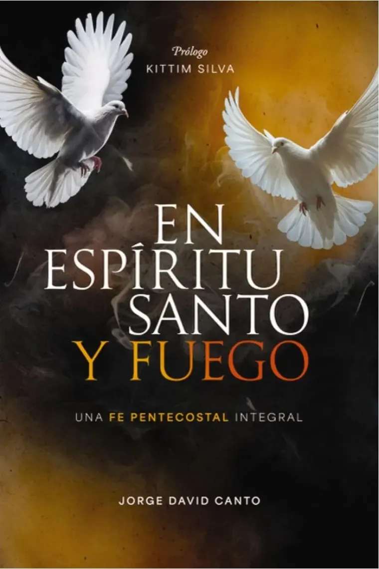 EN ESPIRITU SANTO Y FUEGO