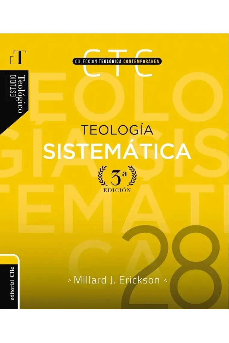 TEOLOGIA SISTEMATICA 3RA EDICION