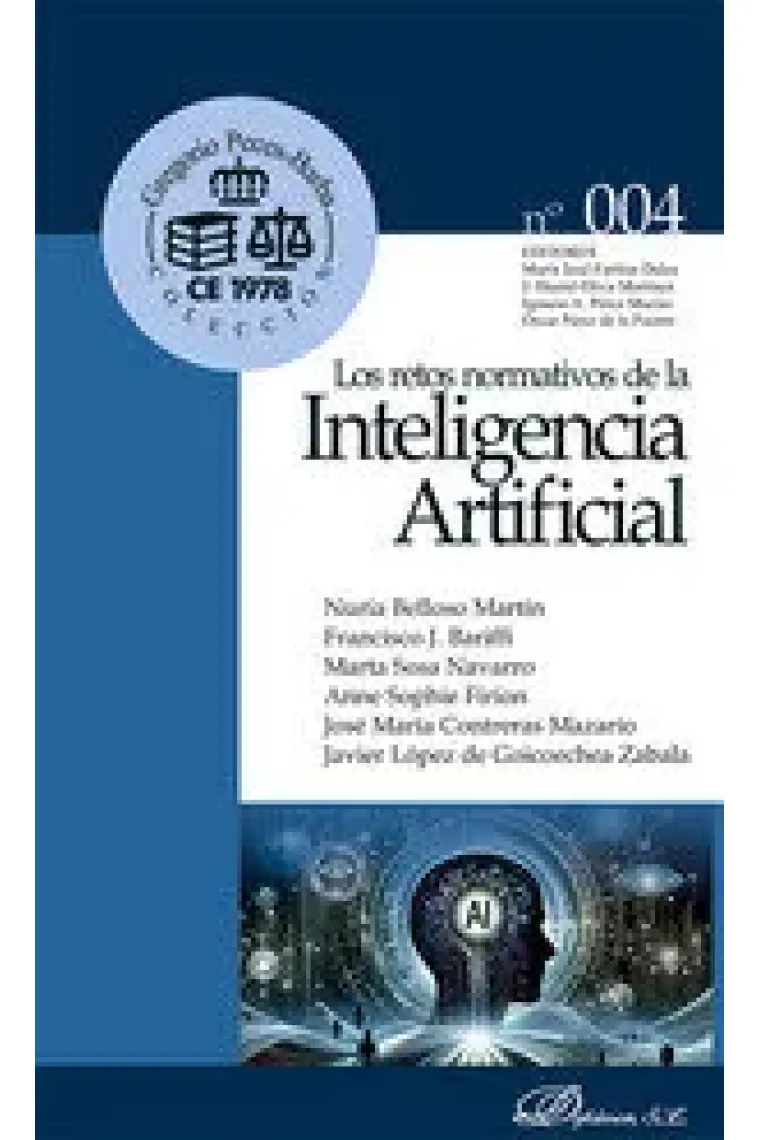 LOS RETOS NORMATIVOS DE LA INTELIGENCIA ARTIFICIAL